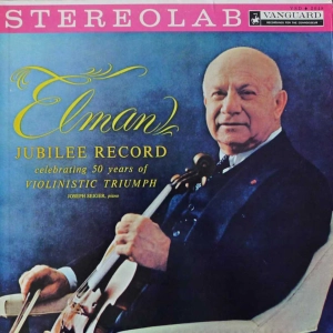 Mischa Elman - Jubilee Record Celebrating 50 Years Of Violinistic Triumph, LP 1963 US