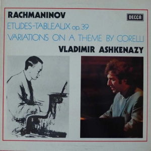 Rachmaninov - Etudes-Tableaux Op. 39 • Variations On A Theme By Corelli, Vladimir Ashkenazy, LP UK 