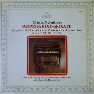 Franz Schubert -  Arpeggione-Sonate / Trockne Blumen , Archiv LP 1976 Germany 