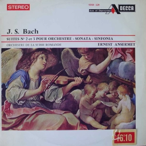 Bach - Orchestral Suites 2 & 3 / Sonata / Sinfonia, Ernest Ansermet , LP 1966 France 