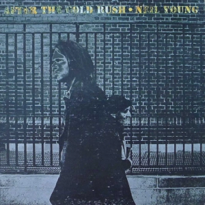Neil Young - After The Gold Rush, LP 1970 US