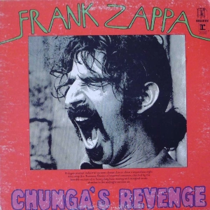 Frank Zappa - Chunga's Revenge , LP 1970 US
