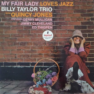 Billy Taylor Trio - My Fair Lady Loves Jazz , LP 1963 US PROMO mono