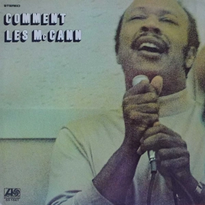 Les McCann -  Comment , LP 1970 US