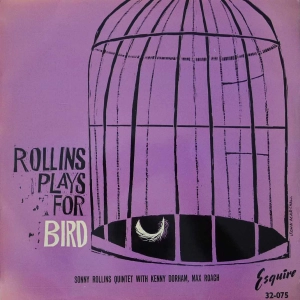 Sonny Rollins Quintet - Rollins Plays For Bird, LP 1956 UK mono