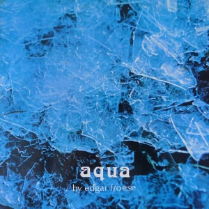 Edgar Froese - Aqua , LP 1974 UK
