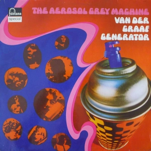 Van Der Graaf Generator - The Aerosol Grey Machine, LP 1974 Germany 