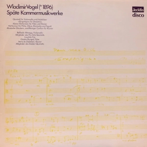 Wladimir Vogel – Späte Kammermusikwerke LP / Switzerland