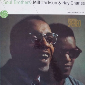 Milt Jackson and Ray Charles Soul Brothers - Ray Charles, LP 1970 US