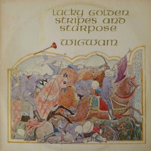 Wigwam - Lucky Golden Stripes And Starpose, LP 1976 Finland 