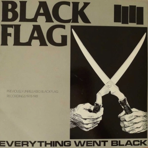 Black Flag - Everything Went Black , 2 LP 1982 Germany 