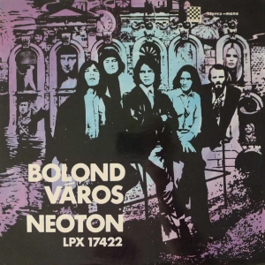 Neoton -  Bolond Város , LP 1970 Hungary 