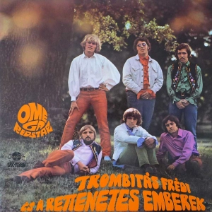 Omega Redstar - Trombitás Frédi És A Rettenetes Emberek, LP 1968 Hungary 