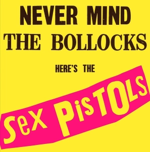 SEX PISTOLS Never Mind The Bollocks, Here's The Sex Pistols LP