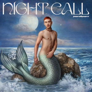 YEARS & YEARS Night Call LP