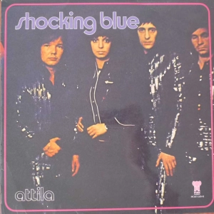 Shocking Blue - Atilla, LP 1973 Holland 