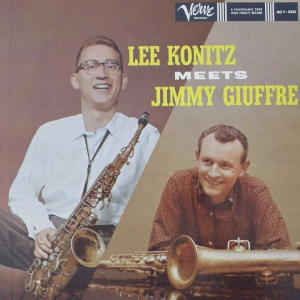 Lee Konitz Meets Jimmy Giuffre, LP 1959 US , mono , 