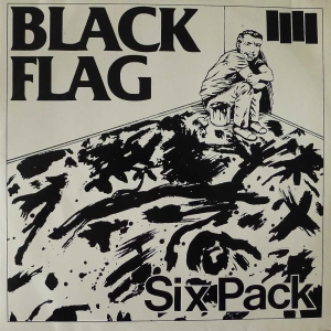 Black Flag - Six Pack , LP 1990 US, 10" , 45 rpm, 