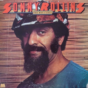 Sonny Rollins - The Way I Feel, LP 1977 US
