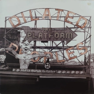 Dilated Peoples ‎– The Platform 12" 2000 EU