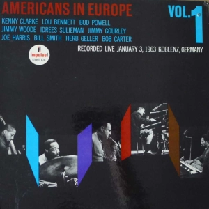 Americans In Europe, Vol.1 , LP 1972 US , Recorded Live January 3, 1963 Koblenz