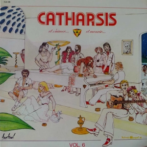 Catharsis - Et S'Aimer... Et Mourir..., LP 1977 France 