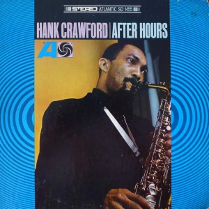 Hank Crawford - After Hours , LP US