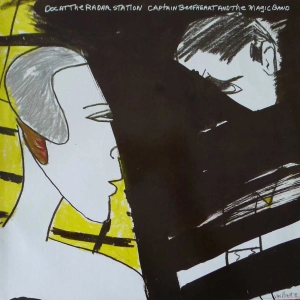 Captain Beefheart and The Magic Band - Doc At The Radar Station, LP 1980 Germany 