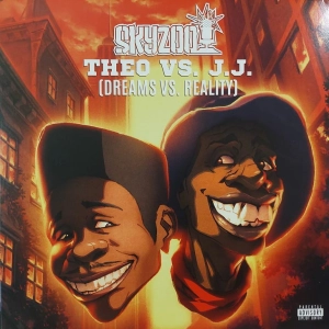 Skyzoo ‎– Theo vs. J.J. (Dreams vs. Reality) LP 2019 Italy