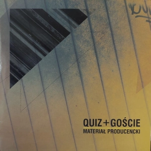 Quiz + Goście ‎– Materiał Producencki LP 2013