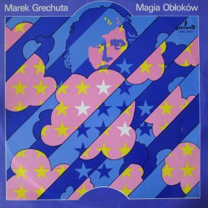 Marek Grechuta -  Magia Obłoków,  LP 1974 PL