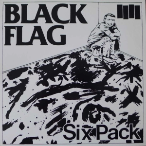 Black Flag - Six Pack, LP 1982  US