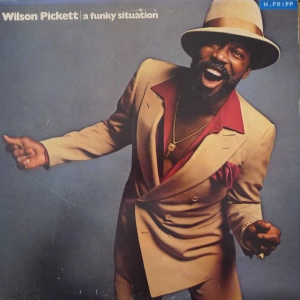 Wilson Pickett - A Funky Situation, LP 1978 US