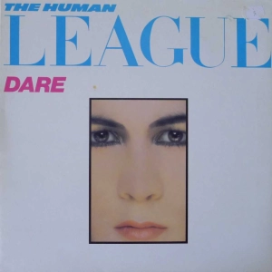 The Human League - Dare , LP 1981 UK