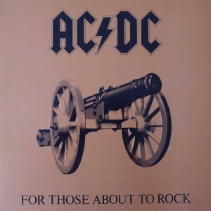AC/DC - For Those About To Rock (We Salute You) , LP 1981 US