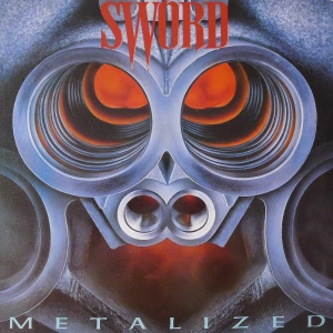 Sword - Metalized , LP 1986 Germany 