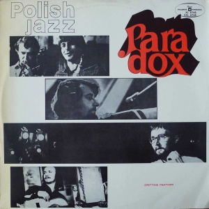 Paradoks -  Drifting Feather  , LP 1971 PL , Polish Jazz  vol 26,