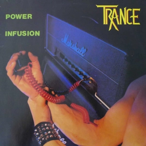 Trance - Power Infusion , LP 1983 Germany 