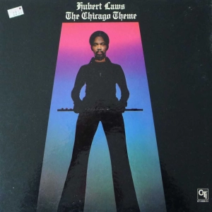 Hubert Laws - The Chicago Theme, LP 1975 US 
