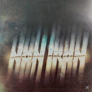 Non Iron – Candles And Rain LP  Nie Grana 1990