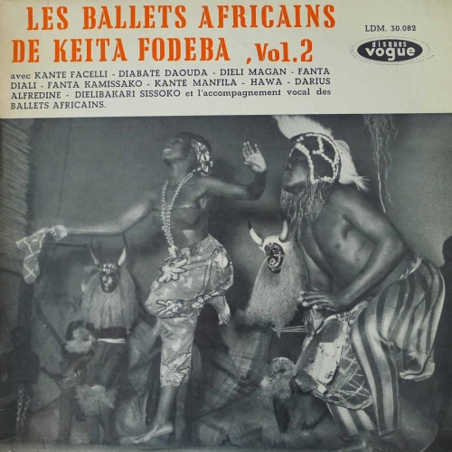 Les Ballets Africains De Keita Fodéba Vol.2, LP 1960 France 