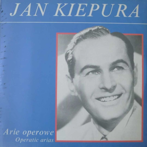 Jan Kiepura - Pieśni i piosenki filmowe  i Arie operowe, 2 LP PL