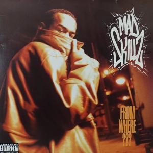 Mad Skillz – From Where??? 2LP USA 1996