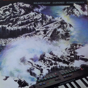 Władysław Komendarek GUDONIS - Promenada, LP 1989 PL 