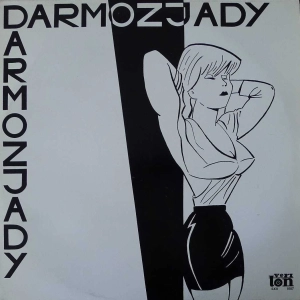 Darmozjady - Darmozjady , LP 1990 PL 
