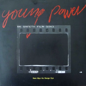 Young Power - Nam Myo Ho Renge Kyo, LP 1989 PL 