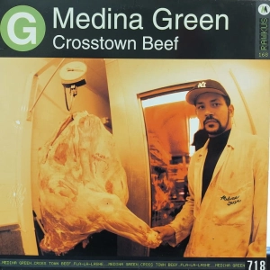 Medina Green – Crosstown Beef 12" USA 1998