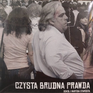 Sokół I Marysia Starosta – Czysta Brudna Prawda 2LP 2022