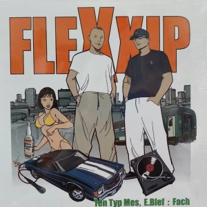 Flexxip – Ten Typ Mes, E.Blef : Fach 2LP 2016