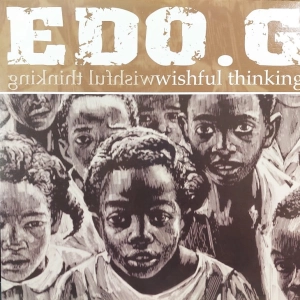 Edo.G ‎– Wishful Thinking 2x12" 2002 Overlooked